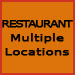 Restaurant Multiple Locations